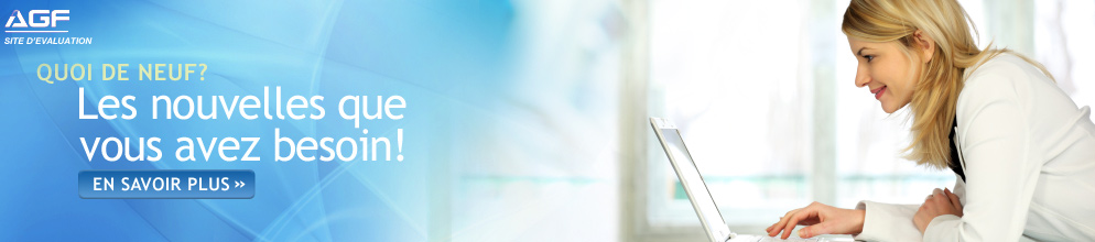 Les nouvelles que vous avez besoin